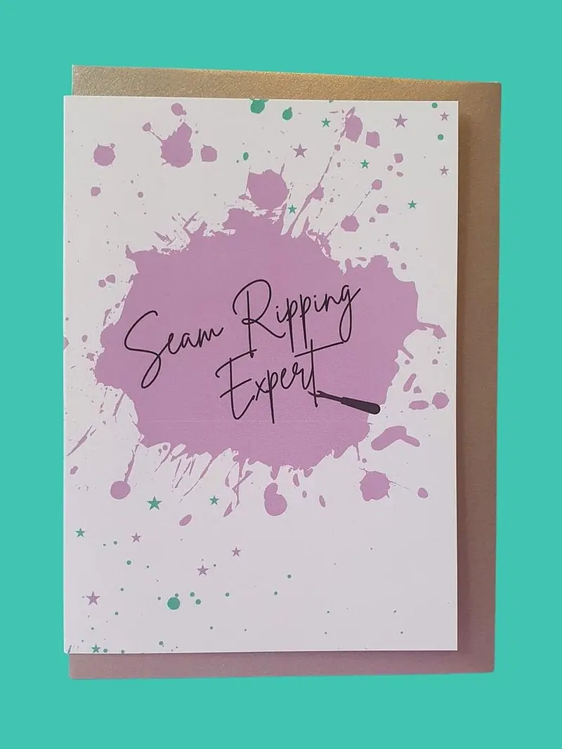 "Seam Ripping Expert" Humorous Sewing Greeting Card By Sew Anonymous 1